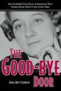The Good-Bye Door - Preview