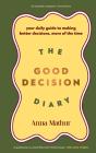 The Good Decision Diary - Preview