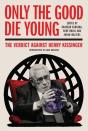 The Good Die Young - Preview