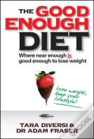 The Good Enough Diet