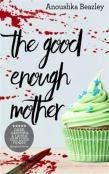 The Good-Enough Mother