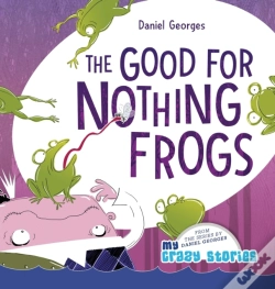 Capa do artigo The Good For Nothing Frogs