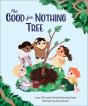 The Good For Nothing Tree - Preview