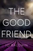 The Good Friend