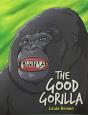 The Good Gorilla - Preview