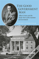 The Good Government Man