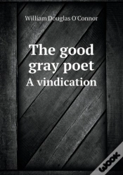Capa do artigo The Good Gray Poet A Vindication