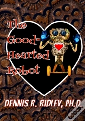 Capa do artigo The Good-Hearted Robot