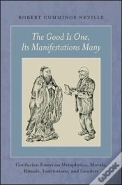 Capa do artigo The Good Is One, Its Manifestations Many