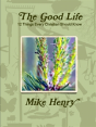 The Good Life: 12 Things Every Christian Should Know - Preview