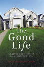 The Good Life - Preview