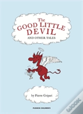 The Good Little Devil And Other Tales