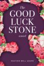 The Good Luck Stone - Preview