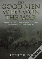 The Good Men Who Won The War
