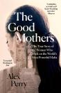 The Good Mothers - Preview