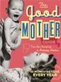 The Good Mother'S Guide - Preview