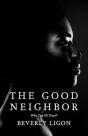 The Good Neighbor - Preview