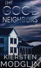 The Good Neighbors