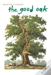 The Good Oak