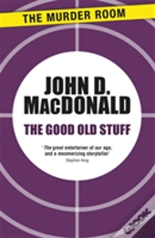 The Good Old Stuff