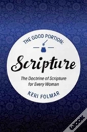 The Good Portion Â€“ Scripture