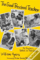 The Good Preschool Teachers