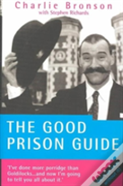 The Good Prison Guide