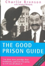The Good Prison Guide - Preview