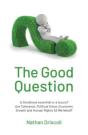 The Good Question - Preview