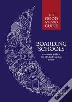 The Good Schools Guide Boarding Schools