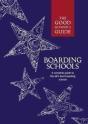 The Good Schools Guide Boarding Schools - Preview