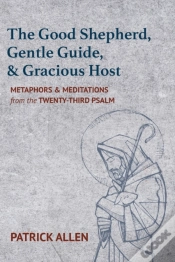 Capa do artigo The Good Shepherd, Gentle Guide, And Gra