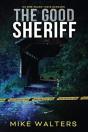 The Good Sheriff: No One Heard Their Scr - Preview