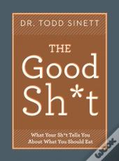 The Good Shit