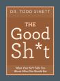 The Good Shit - Preview