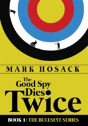 The Good Spy Dies Twice - Preview