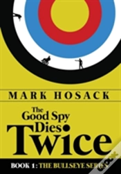 Capa do artigo The Good Spy Dies Twice