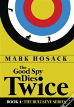 Capa do artigo The Good Spy Dies Twice
