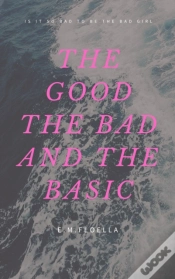 Capa do artigo The Good The Bad And The Basic