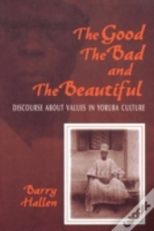 The Good, The Bad, And The Beautiful