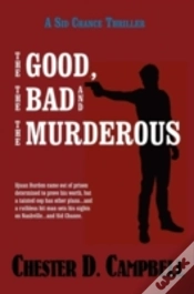 Capa do artigo The Good, The Bad And The Murderous