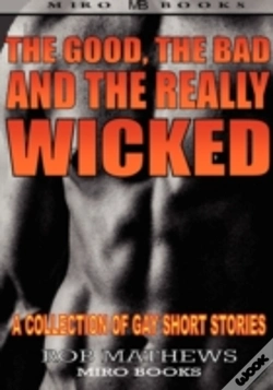 Capa do artigo The Good, The Bad And The Really Wicked