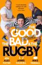 The Good, The Bad & The Rugby Â€“ Unleashed - Preview