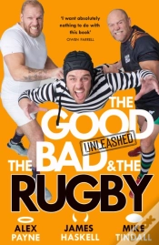 Capa do artigo The Good, The Bad & The Rugby Â€“ Unleashed