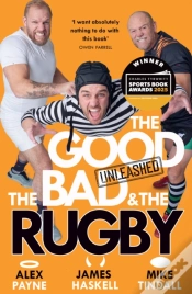 Capa do artigo The Good, The Bad & The Rugby Â€“ Unleashed