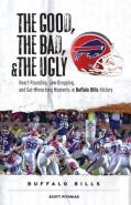 The Good, The Bad, & The Ugly: Buffalo Bills