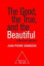 The Good, The True And The Beautiful - Preview