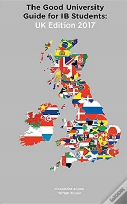 Capa do artigo The Good University Guide For Ib Students Uk Edition 2017