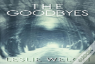 The Goodbyes