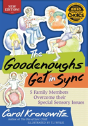 The Goodenoughs Get In Sync - Preview